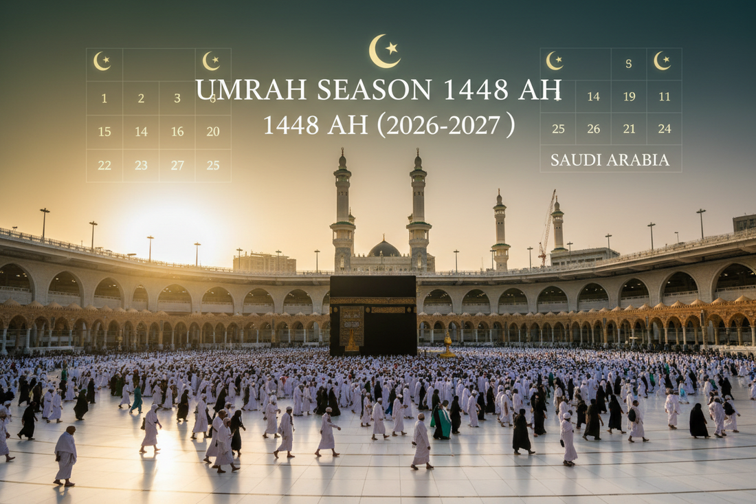 Saudi Arabia Announces Umrah Season Calendar 1448 AH (2026–2027) Key Dates