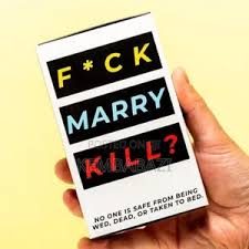 Fuck, Marry, Kill – The Ultimate Controversial Party Card Game for Adults