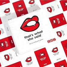 That's What She Said: The Hilarious Adult Party Game